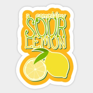 Complainy Sour Lemon Sticker